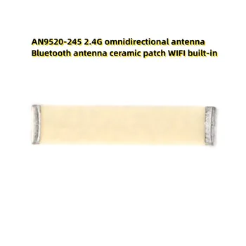 10PCS AN9520-245 2.4G įvairiakryptė antena 