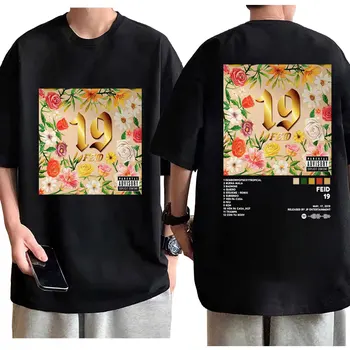 Reperio Feid albumas Spausdinti marškinėliai Unisex Fashion Hip Hop marškinėliai trumpomis rankovėmis Vasaros laisvalaikio gryna medvilnė Laisvi marškinėliai Gatvės apranga