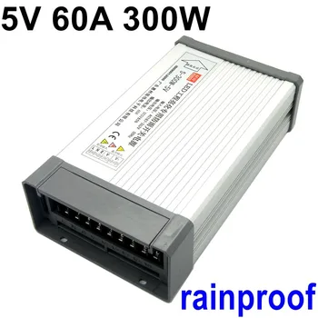 Universalus 300W 5V 60A LED perjungimo maitinimo šaltinis Lietaus nepraleidžiantis galios transformatoriaus įėjimas 220V kintamosios srovės į DC 5V LED juostos ekranui